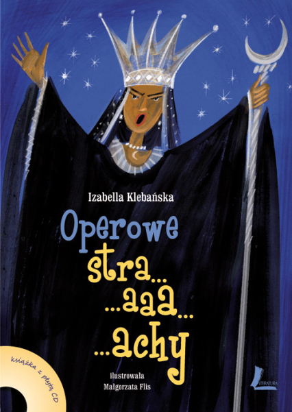 Operowe straaachy książka z płytą CD - Izabella Klebańska | okładka