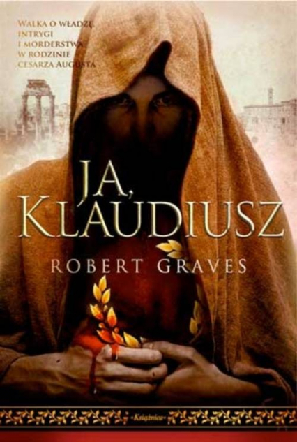 Ja, Klaudiusz - Graves Robert | okładka