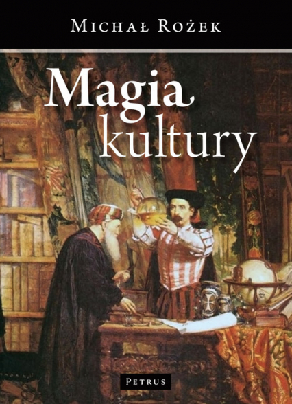 Magia kultury - Michał Rożek | okładka