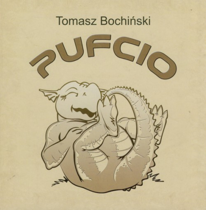Pufcio - Tomasz Bochiński | okładka
