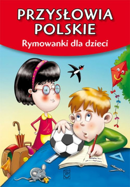 Przysłowia polskie Rymowanki dla dzieci - Dorota Strzemińska | okładka