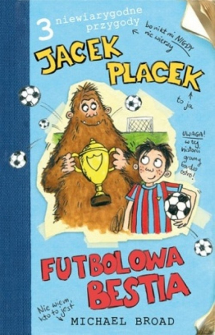 Jacek Placek Futbolowa bestia - Michael Broad | okładka