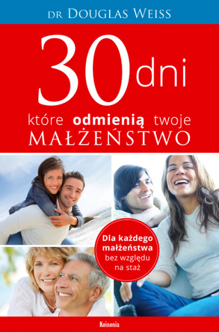 30 dni, które odmienią twoje małżeństwo - Douglas Weiss | okładka