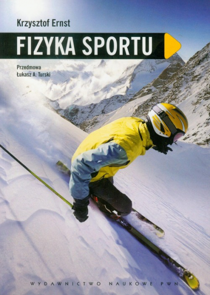 Fizyka sportu - Krzysztof Ernst | okładka
