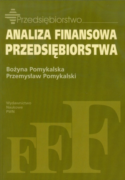 Analiza finansowa przedsiębiorstwa - Pomykalska Bożyna, Pomykalski Przemysław | okładka
