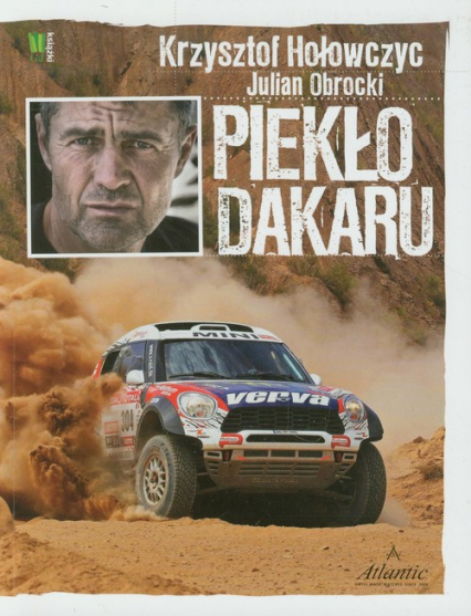 Piekło Dakaru - Hołowczyc Krzysztof, Obrocki Julian | okładka