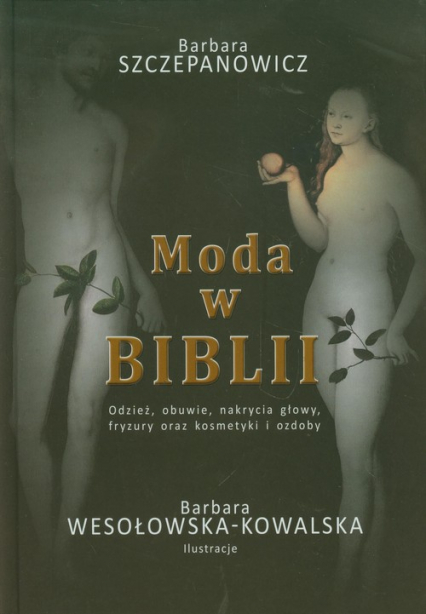 Moda w Biblii - Barbara Szczepanowicz | okładka