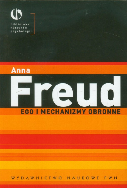 Ego i mechanizmy obronne - Anna Freud | okładka