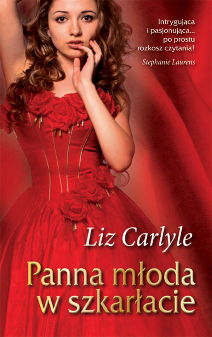 Panna młoda w szkarłacie - Liz Carlyle | okładka