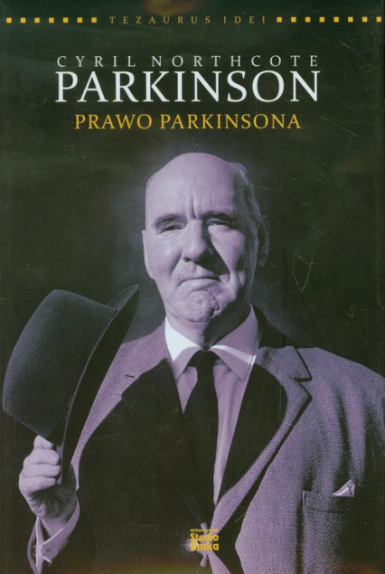 Cyril Northcote Parkinson Prawo Parkinsona - Leo Gough | okładka