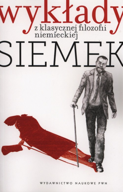 Wykłady z klasycznej filozofii niemieckiej - Marek Siemek | okładka