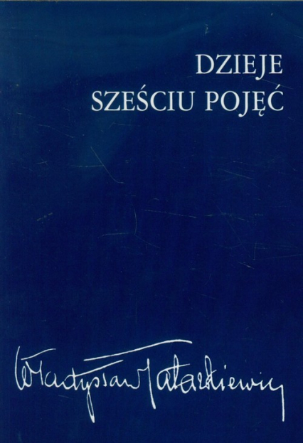 Dzieje sześciu pojęć - Tatarkiewicz Władysław | okładka