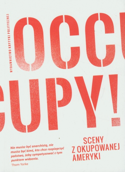 Occupy Sceny z okupowanej Ameryki -  | okładka