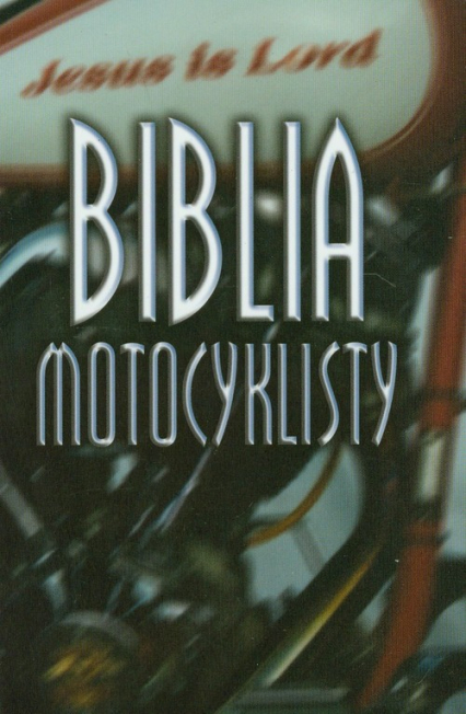 Biblia Motocyklisty -  | okładka