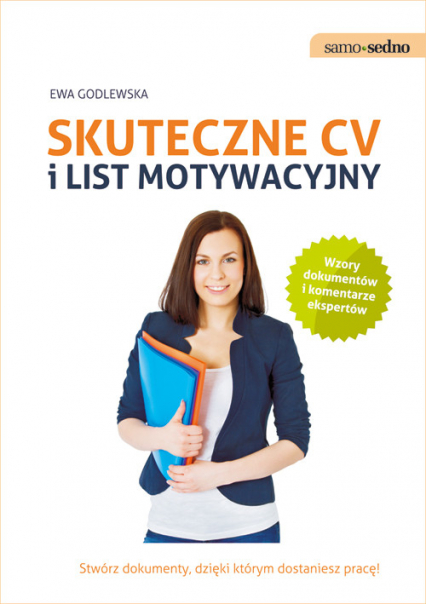 Samo Sedno Skuteczne CV i list motywacyjny - Ewa Godlewska | okładka