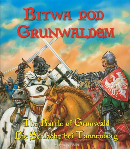 Bitwa pod Grunwaldem - Bogusław Michalec | okładka