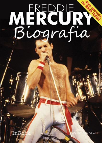 Freddie Mercury Biografia - Laura Jackson | okładka