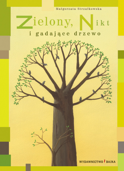 Zielony, Nikt i gadające drzewo - Małgorzata Strzałkowska | okładka
