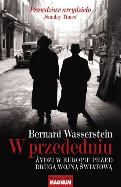 W przededniu Żydzi w Europie przed drugą wojną światową - Bernard Wasserstein | okładka