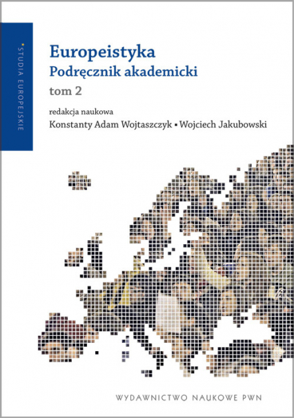 Europeistyka Podręcznik akademicki Tom 2 -  | okładka