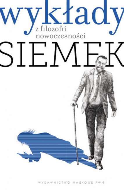 Wykłady z filozofii nowoczesności - Marek Siemek | okładka