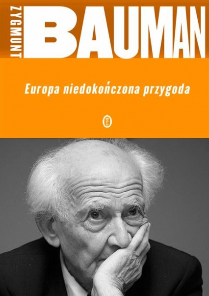 Europa niedokończona przygoda - Zygmunt Bauman | okładka