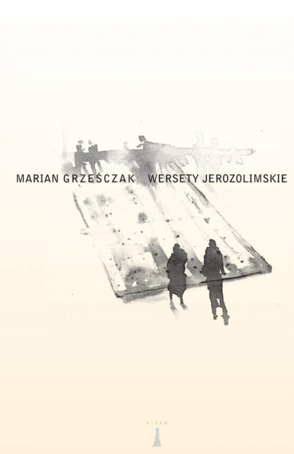 Wersety jerozolimskie - Marian Grześczak | okładka