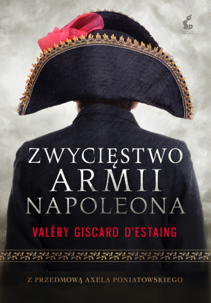 Zwycięstwo armii Napoleona - D'Estaing Valery Giscard | okładka