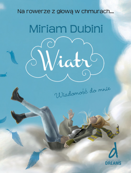 Wiatr I - Wiadomość do mnie - Dubini Miriam | okładka