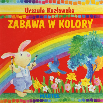 Zabawa w kolory - Urszula Kozłowska | okładka