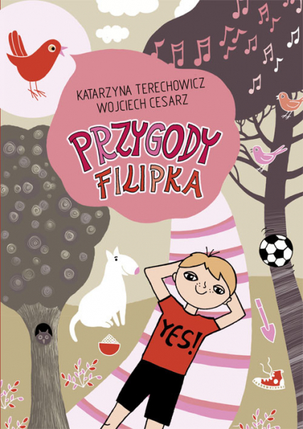 Przygody Filipka - Katarzyna  Terechowicz, Wojciech Cesarz | okładka