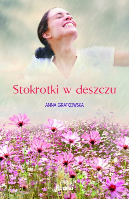 Stokrotki w deszczu - Anna Gratkowska | okładka