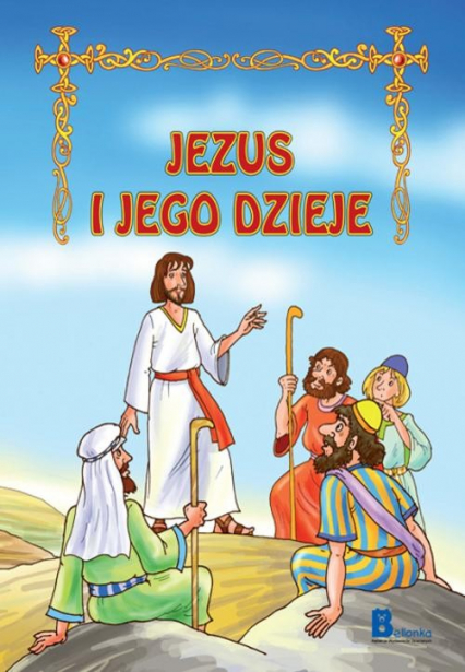 Jezus i jego dzieje - Martina Drijverova | okładka