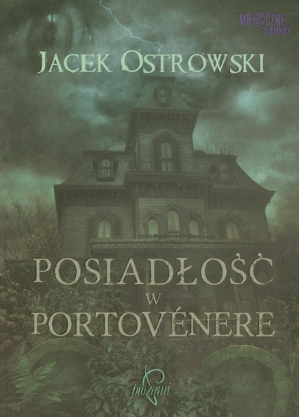 Posiadłość w Portvenere - Jacek Ostrowski | okładka