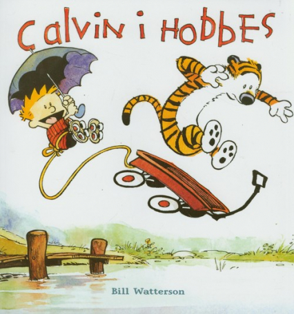 Calvin i Hobbes - Bill Watterson | okładka