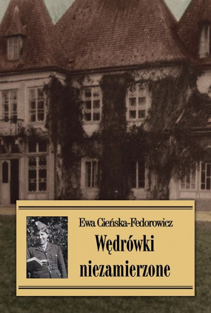 Wędrówki niezamierzone - Ewa Cieńska-Fedorowicz | okładka