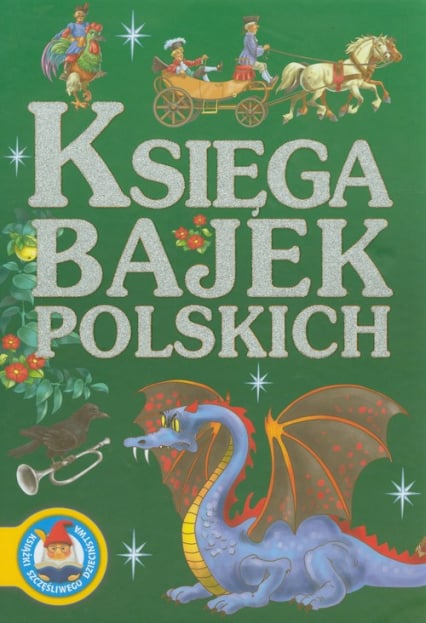 Księga bajek polskich - Siejnicki Jan Krzysztof | okładka