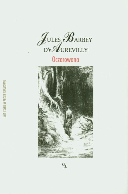 Oczarowana - dAurevilly Jules Barbey | okładka