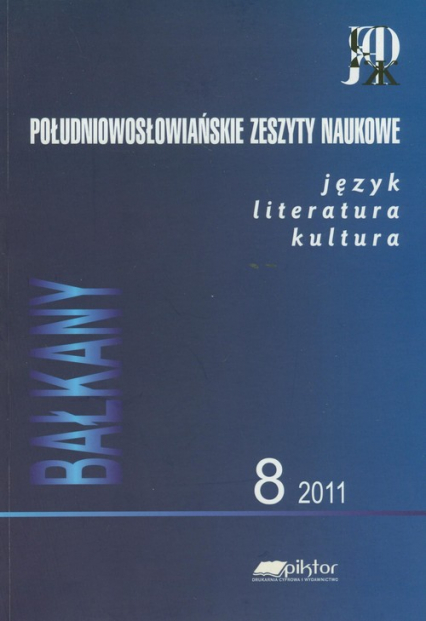Południowosłowiańskie zeszyty naukowe 8/2011 język literatura kultura -  | okładka