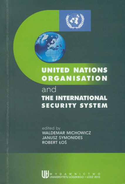 United Nations Organisation and the International Security System -  | okładka
