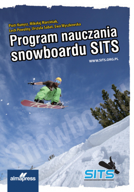 Program Nauczania Snowboardu SITS - Marciniak Mikołaj, Powolny Lech | okładka