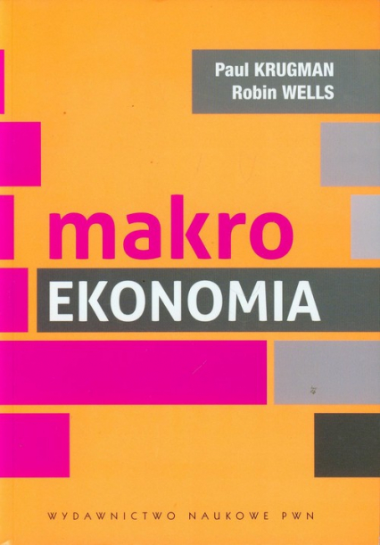 Makroekonomia - Krugman Paul R., Wells Robin | okładka