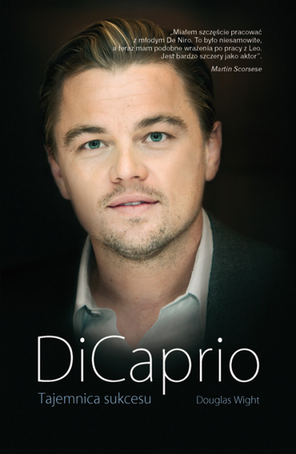 DiCaprio Tajemnica sukcesu - Douglas Wight | okładka