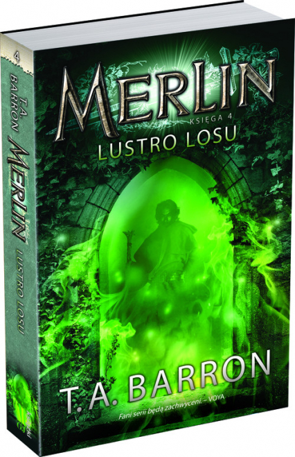 Merlin Księga 4 Lustro losu - T.A. Barron | okładka