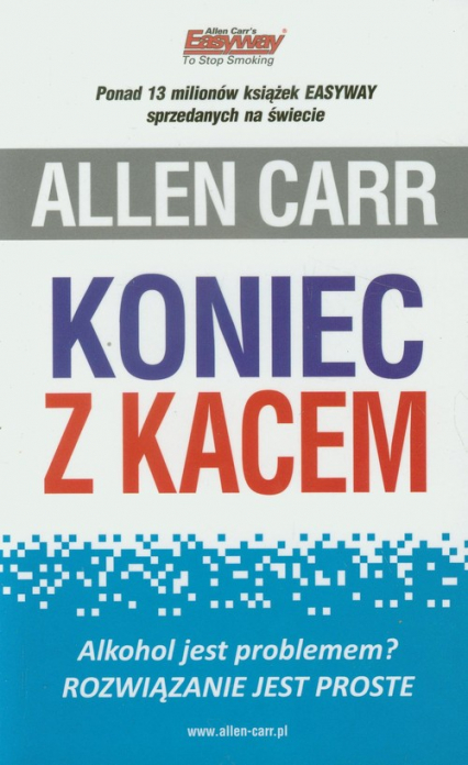 Koniec z kacem - Allen Carr | okładka