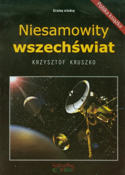 Niesamowity wszechświat - Krzysztof Kruszko | okładka