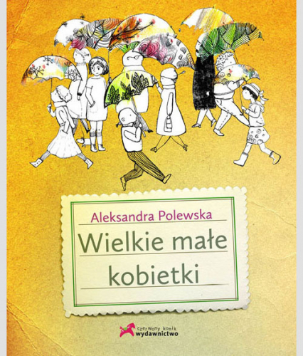Wielkie małe kobietki - Aleksandra Polewska | okładka
