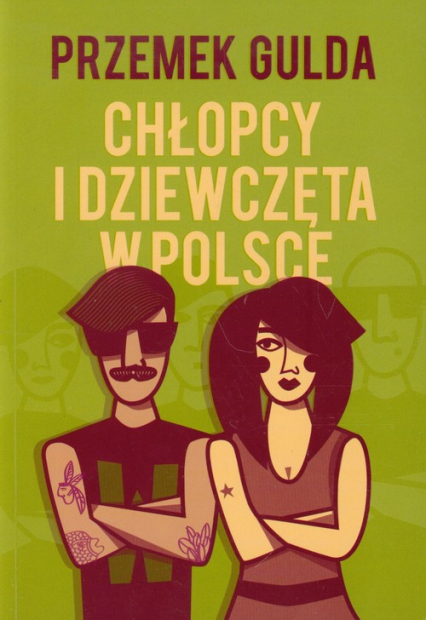 Chłopcy i dziewczęta w Polsce - Przemek Gulda | okładka