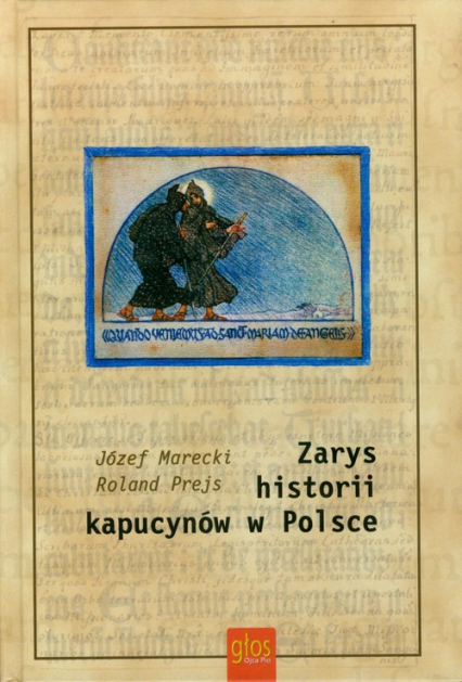 Zarys historii kapucynów w Polsce - Prejs Roland | okładka