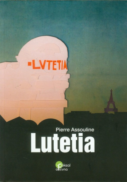 Lutetia - Pierre Assouline | okładka